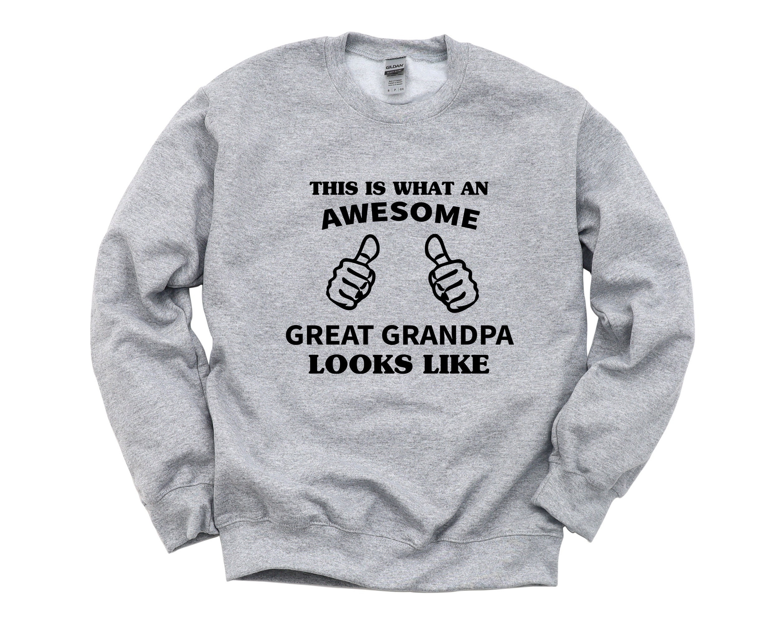 Great grandpa sweatshirt new arrivals