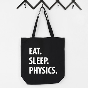 PhysikLehrer Geschenk, Essen Sie Schlaf Physik Tasche | Lange Henkeltasche - 1305