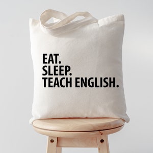 English Teacher Gift, Eat Sleep Teach English Tote Bag | Long Handle Bags - 2035