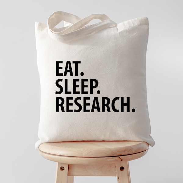 Research Geschenk, Eat Sleep Research Tote Bag | Lange Henkeltasche - 3720