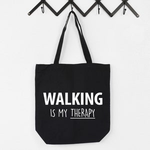 Walking Bag, Walking ist meine Therapie Tragetasche | Lange Henkeltaschen - 4233