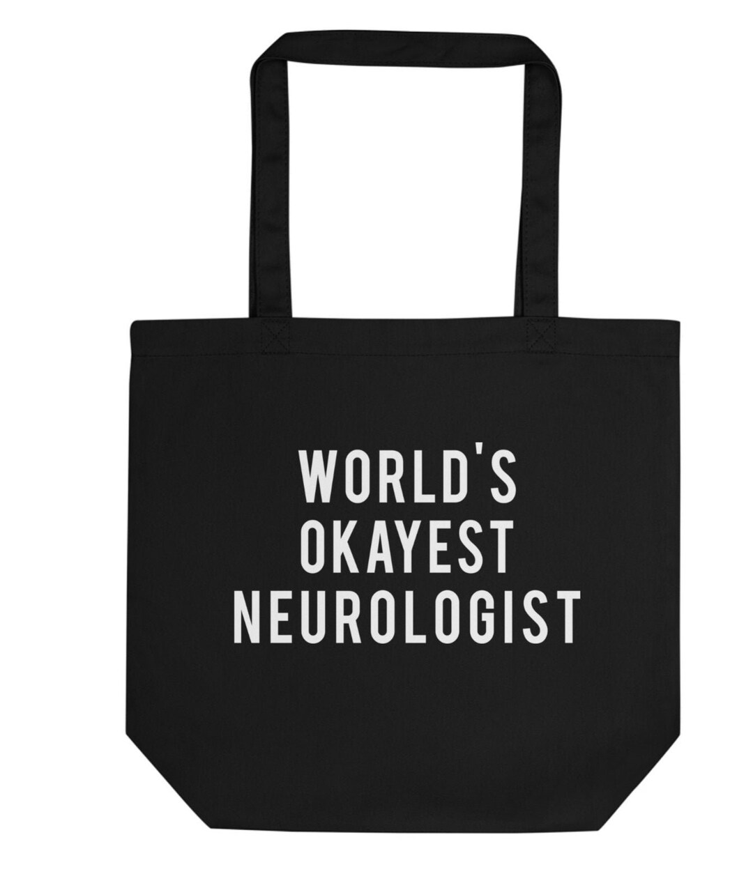 Neurologist Tote Bag, Neurology Gift, World's Okayest Neurologist