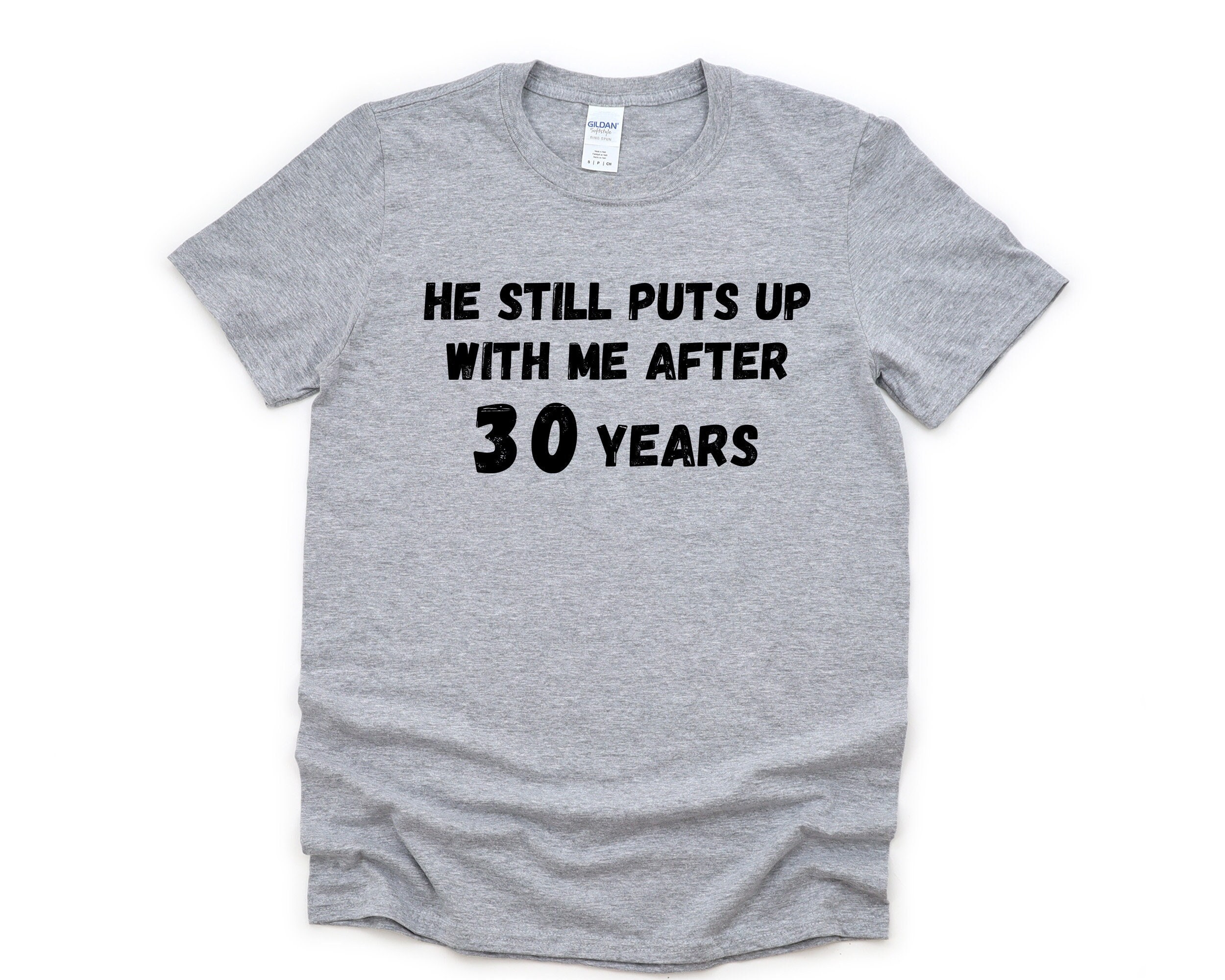 30th Anniversary Shirt, 30th Anniversary T-shirt Gift Funny Wife T