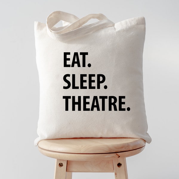 Theatertasche, Theaterlehrer, Eat Sleep Theater Tote Bag Long Henkel Taschen - 1295