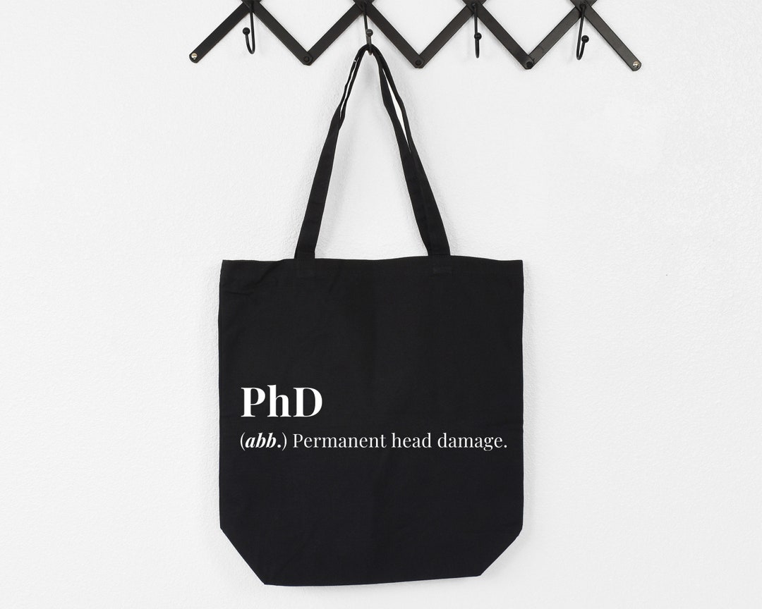 Phd Student, Phd Graduation Gift, Phd Tote Bag 4353 Ireland