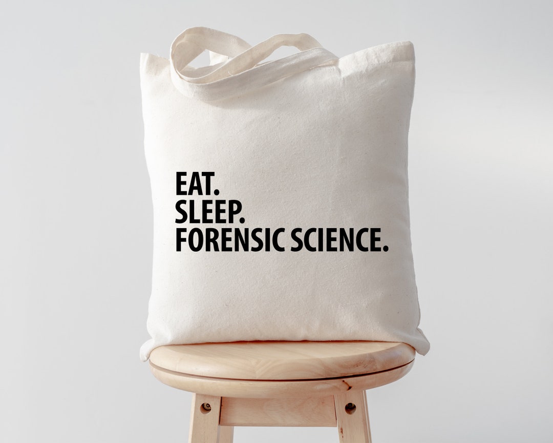 Buy Forensic Scientist Gift, Eat Sleep Forensic Science Tote Bag Long  Handle Bags 1846 Online in India