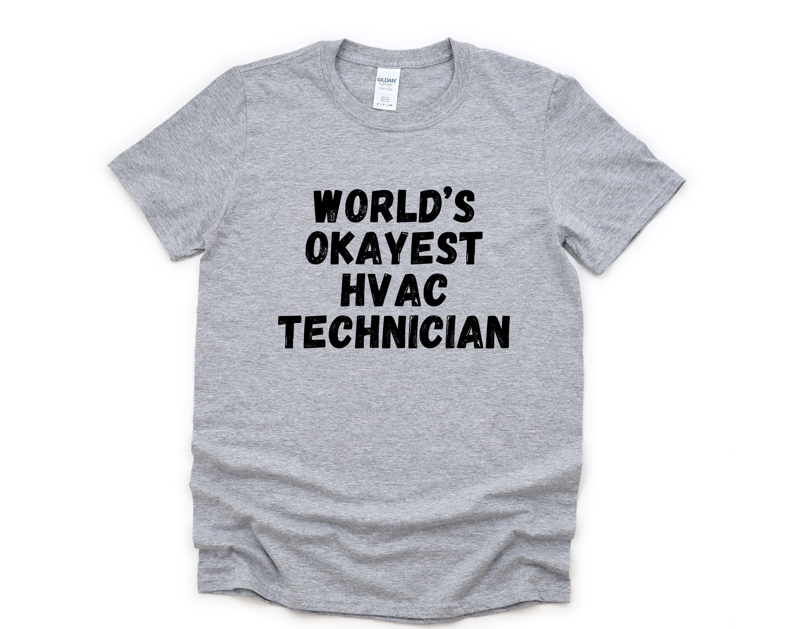 World's Okayest HVAC Tech T-Shirt World's Okayest HVAC Tech T-Shirt