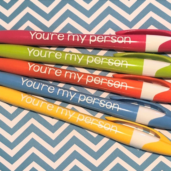 You're My Person Pens, Personalized Pens, Pens