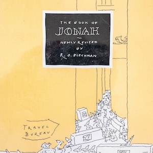 SIGNED The Book of Jonah (1997) by R. O. Blechman -  First edition HC/DJ inscribed by the author/cartoonist on the title page.