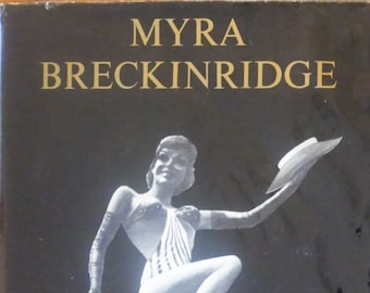 Myra Breckinridge (1968) by Gore Vidal, First edition / Third printing in the original DJ - Vidal's satire w/ trans-sexual narrator