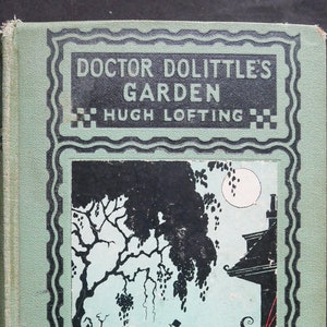 Doctor Doolittle's Garden (1927) „Told and Pictured“ von Hugo Lofting - Erstauflage in sehr gutem Zustand.
