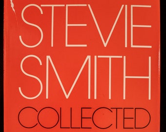 Collected Poems (1976) by Stevie Smith - First American edition, Hardcover W DJ - Illustrated by the Author.