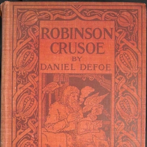 Robinson Crusoe (1900) by Daniel Defoe W Drawings and Decorations by ...