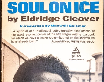 Soul on Ice (1968) by Eldridge Cleaver. Intro by Maxwell Geismar - Fourteenth Printing. Unmarked VG+ condition