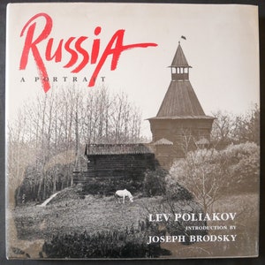 Rußland: Ein Porträt (1991) Fotografie von Lev Poliakov, Einführung von Joseph Brodsky. Erste Auflage HC/DJ im VG Zustand