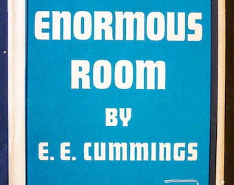 May include: A vintage book cover for "The Enormous Room" by E.E. Cummings. The cover features white text on a teal background, with a black border and a white border. The Modern Library logo is at the bottom.