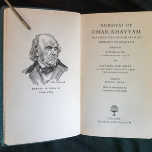 Rubaiyat of Omar Khayyam (1959) and Jami&#39;s Salámán and Absál translated by Edward Fitzgerald.