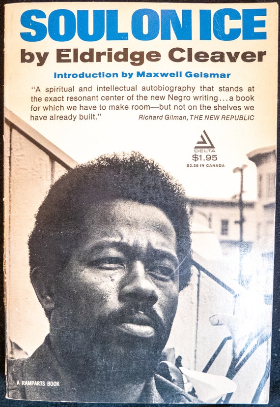 Soul on Ice 1968 by Eldridge Cleaver. Intro by Maxwell Etsy