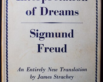 The Interpretation of Dreams (1954) by Sigmund Freud - An Entirely New Translation by James Strachey. HC/DJ in excellent cond.