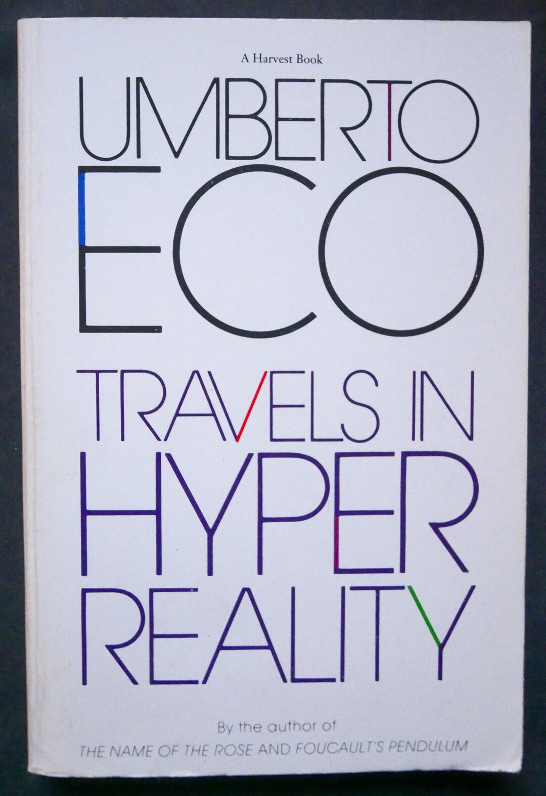 Travels in Hyperreality (1990) by Umberto Eco - Essay Collection. First Ppbk. Edition in as New ...
