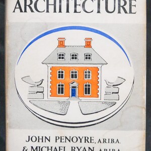 Könnte beinhalten: Ein Vintage-Buch mit dem Titel "The Observer's Book of Architecture". Das Cover zeigt eine Zeichnung eines orangefarbenen Hauses mit grauem Dach in einem blau umrandeten Kreis. Der Titel des Buches und die Namen der Autoren sind in Schwarz gedruckt.