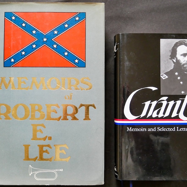 Memoirs and Selected Letters of Ulysses S. Grant (1990) & The Memoirs of Robert E. Lee (1983) - Hardcovers, dust-jackets maps, illustrations