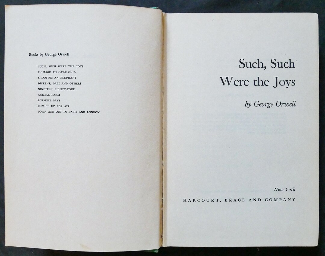 Such, Such Were the Joys (1953) by George Orwell - First American ...