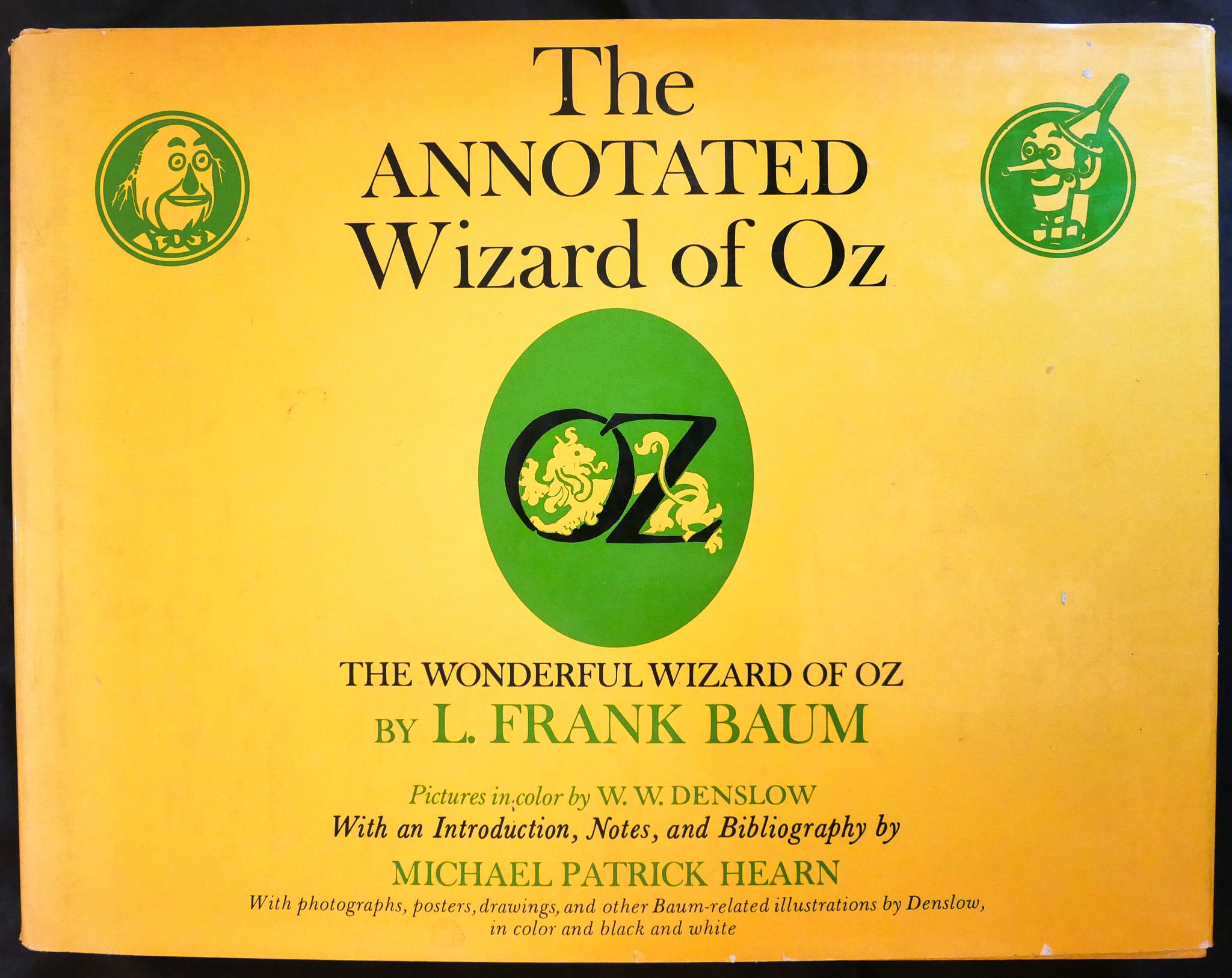 The Annotated Wizard of Oz (1973) by L. Frank Baum & Michael