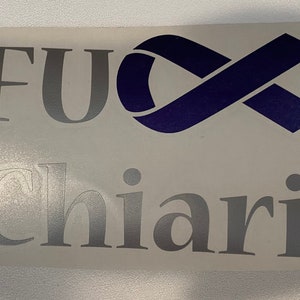 Fu*k Chiari Decal
