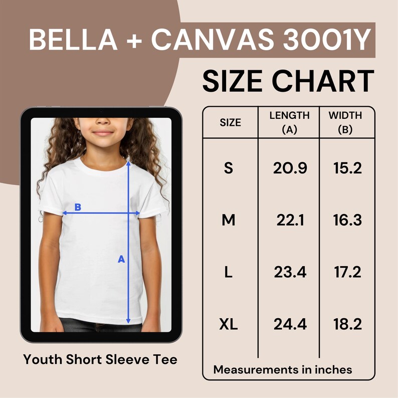 May include: Size chart for Bella + Canvas 3001Y youth short sleeve tee. The chart shows measurements in inches for sizes S, M, L, and XL. The measurements include length and width.