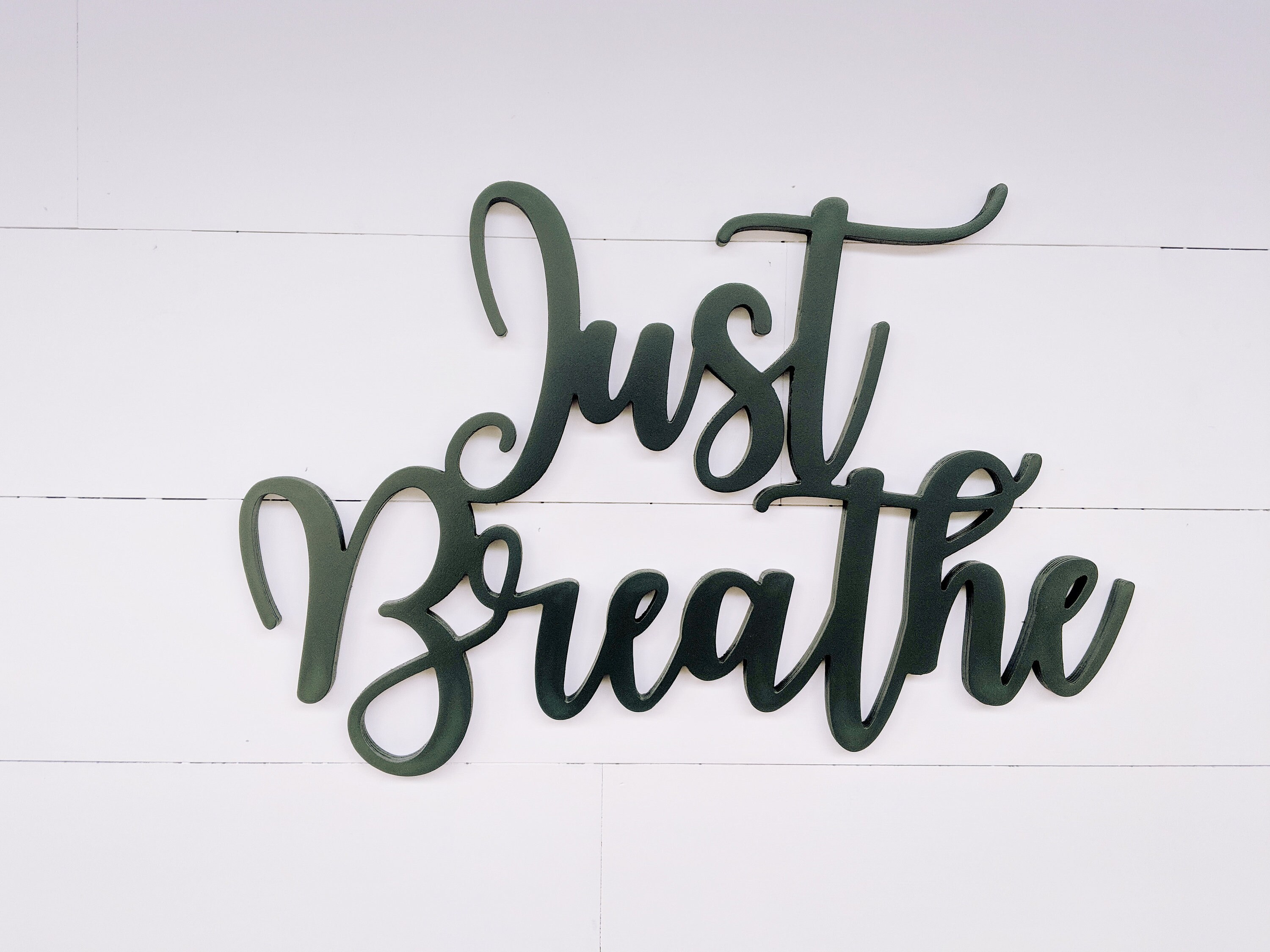 Just Breathe Sign Home Decor Just Breathe Word Cut Out Etsy