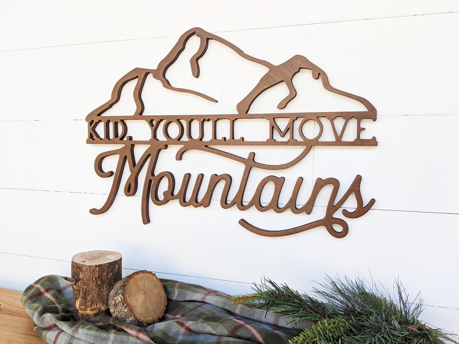 Kid You'll Move Mountains Sign Adventure Nursery Wall - Etsy