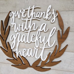 Give Thanks With a Grateful Heart Wood Phrase Sign, Fall Wall Art, 1/2 thick wooden fall sign, Fall Decor, Thanksgiving Wall Decor image 4