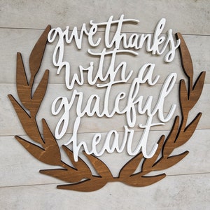 Give Thanks With a Grateful Heart Wood Phrase Sign, Fall Wall Art, 1/2 thick wooden fall sign, Fall Decor, Thanksgiving Wall Decor image 2