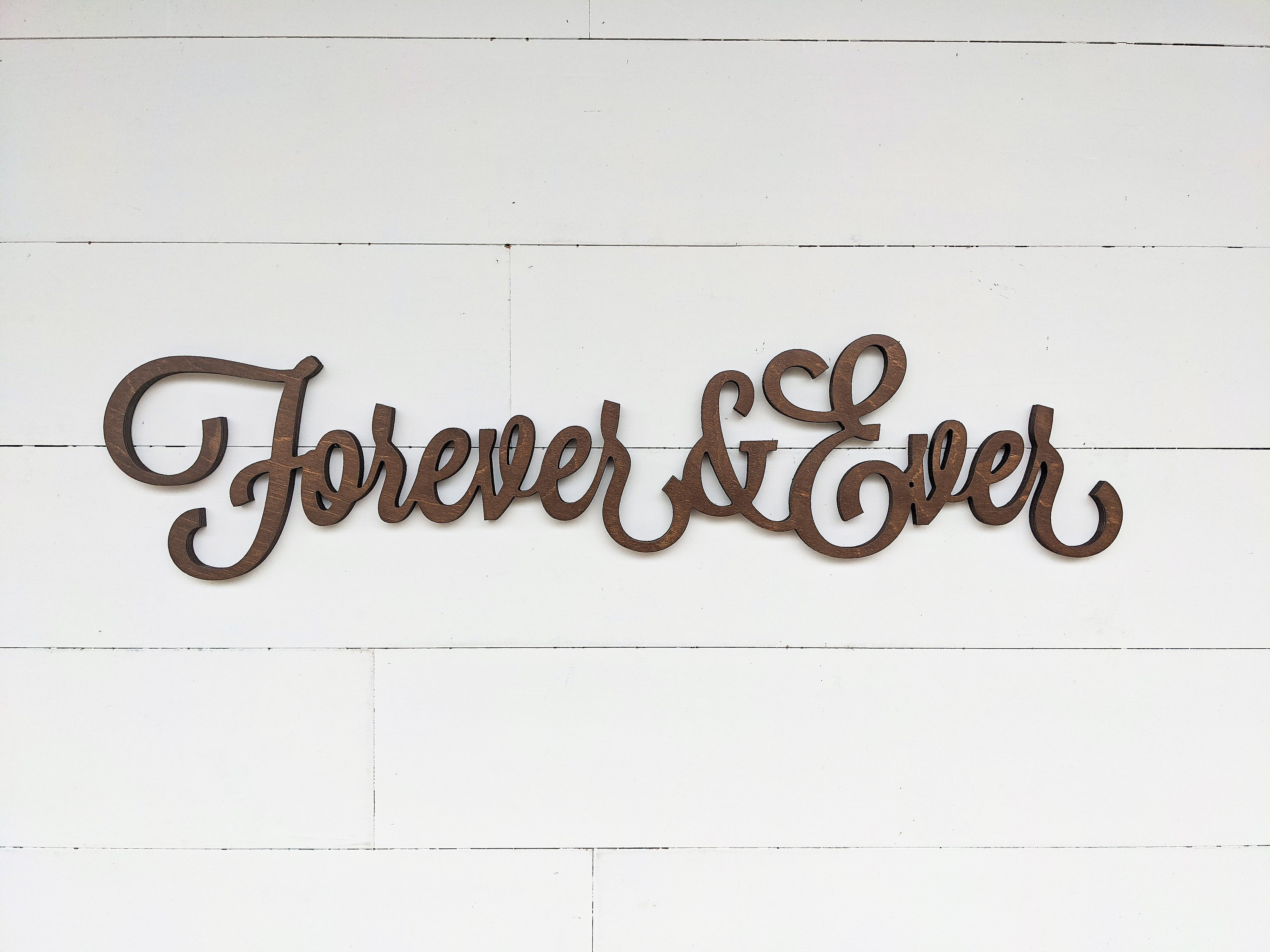 Forever and Ever Sign Forever and Ever Word Cutout 1/2