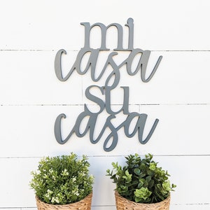 Mi Casa Su Casa Wood Sign: Spanish Home Decor