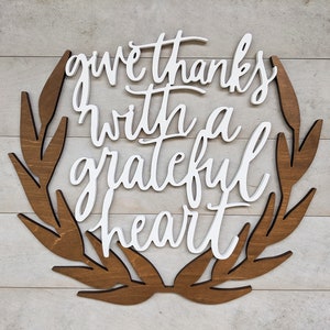 Give Thanks With a Grateful Heart Wood Phrase Sign, Fall Wall Art, 1/2 thick wooden fall sign, Fall Decor, Thanksgiving Wall Decor image 1