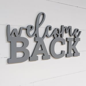 Welcome Back Sign | Home Decor | Welcome Back Wall Art | Welcome Sign