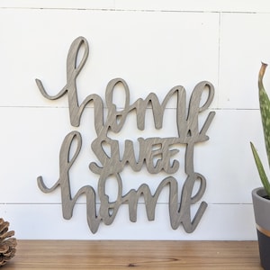 Home Sweet Home Wooden Sign: Handwritten Style, Word Cutout