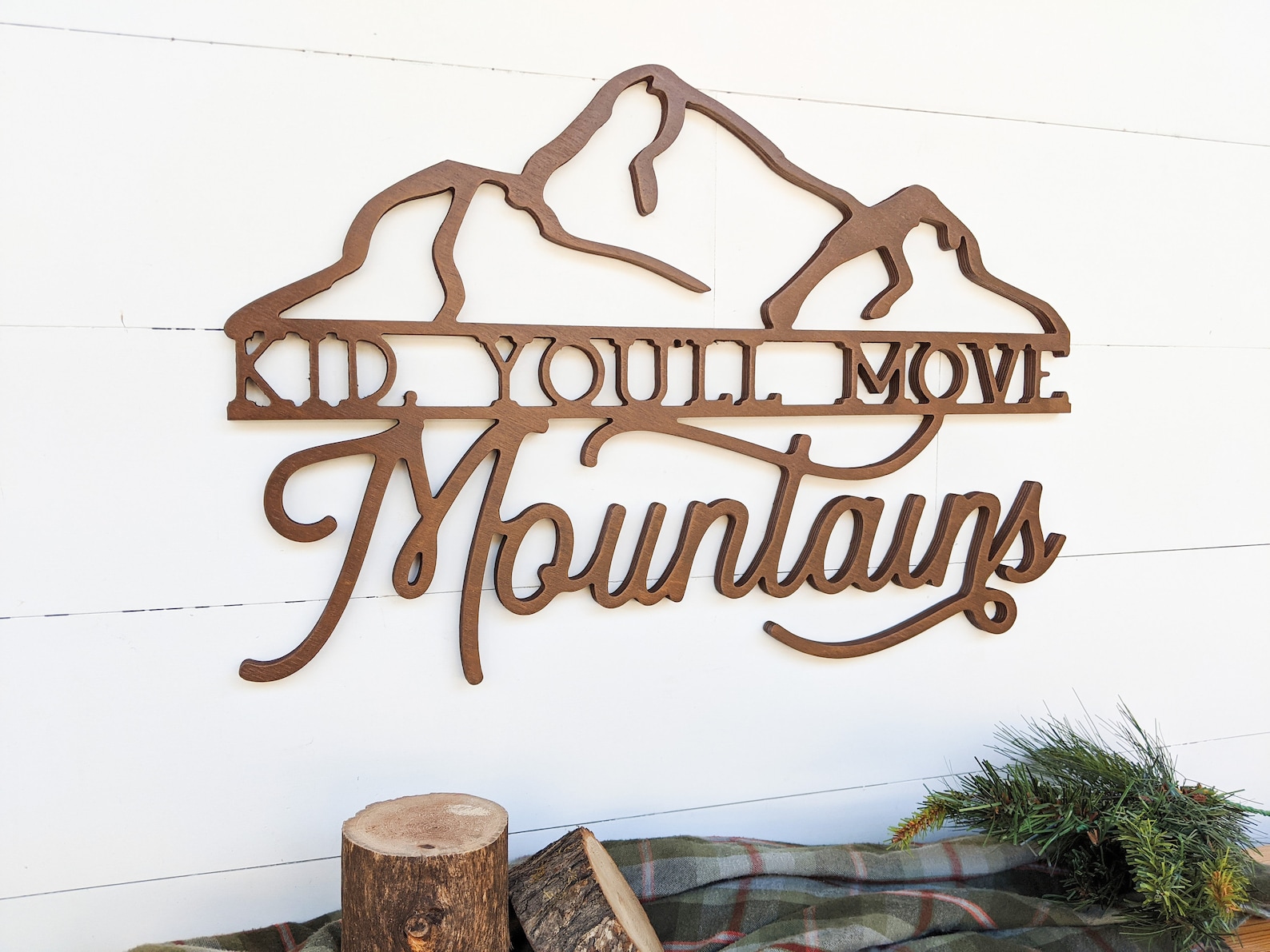 Kid You'll Move Mountains Sign Adventure Nursery Wall - Etsy