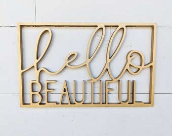 Hello Beautiful wall hanging | Hello Beautiful | Girl Nursery | Teen Room | Girl Room | Wall decor available in 4 sizes