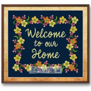 Welcome to Our Home 1 - Cross Stitch Pattern