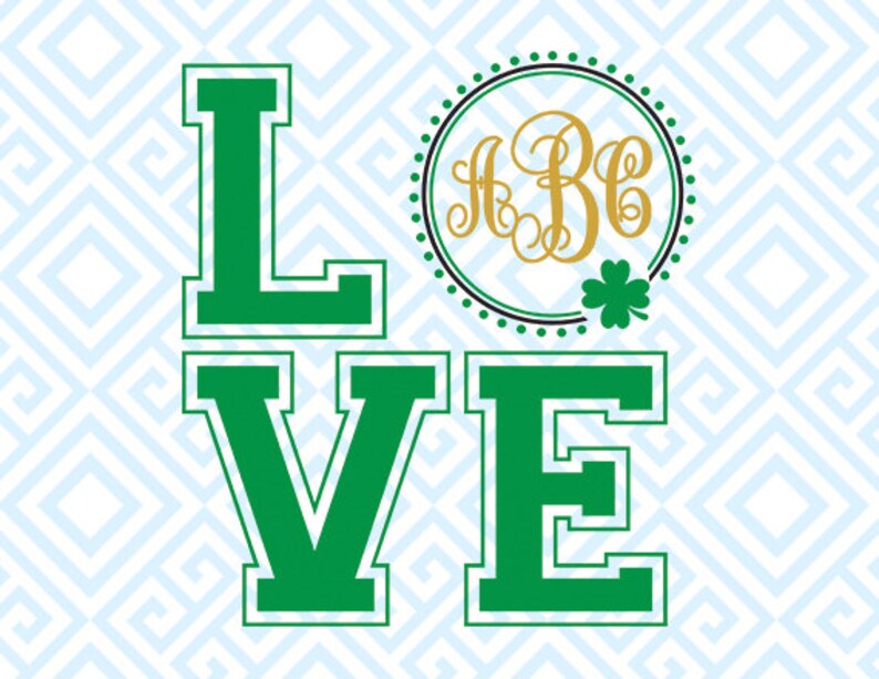 St Patrick S Day Love Svg Patrick S Day Shirt Etsy