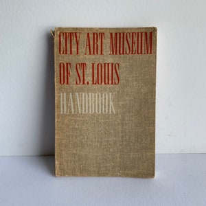 City Art Museum of St Louis Handbook 1953