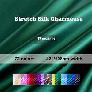 72 Colors- Solid Silk Stretch Satin Fabric 19 Momme 42&quot;/108cm width