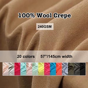 May include: Close-up of tan 100% wool crepe fabric. The image shows the fabric's texture and includes text indicating it is 240GSM, available in 20 colours, and 145cm wide (57 inches).