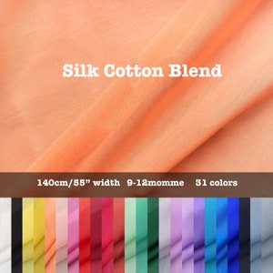 39 colors 9-12 Momme Solid Silk Cotton Blend Fabric Lining Fabric - 39&quot;/100cm