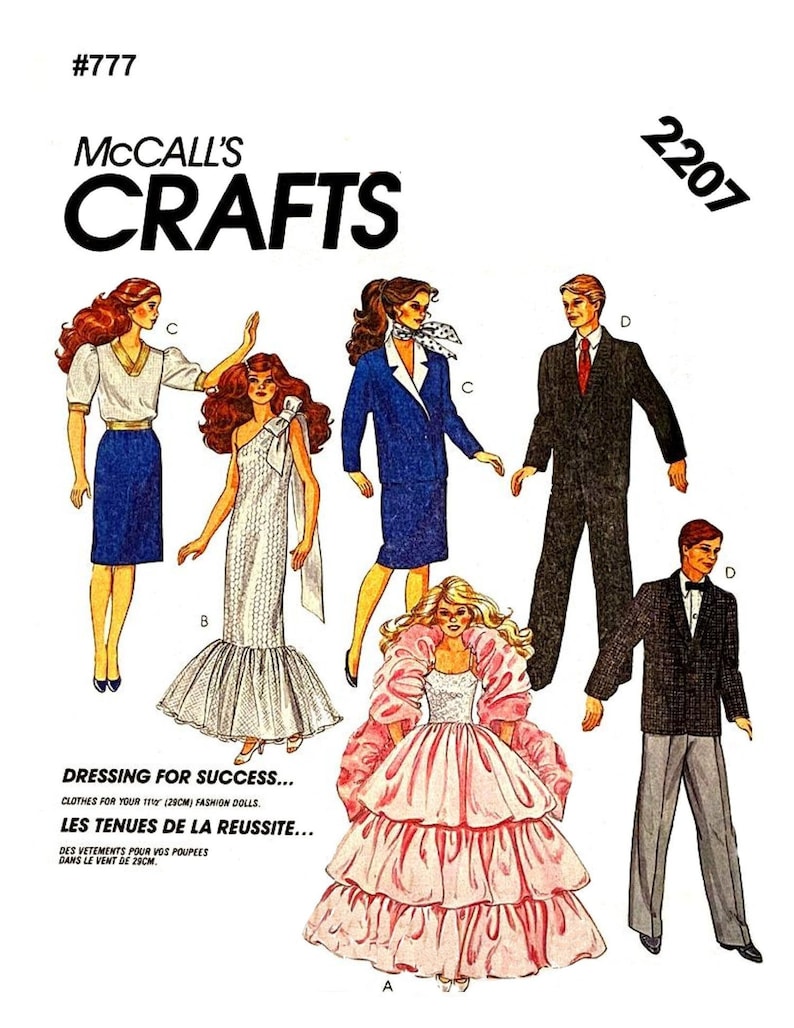 May include: A sewing pattern for making clothes for 11 1/2 inch fashion dolls. The pattern includes a white dress with a ruffled hem, a blue dress with a jacket, a blue skirt and white top, a pink ball gown, and two suits. The pattern is titled "Dressing for Success..." and "Les Tenues de la Reussite..." and is numbered 2207.