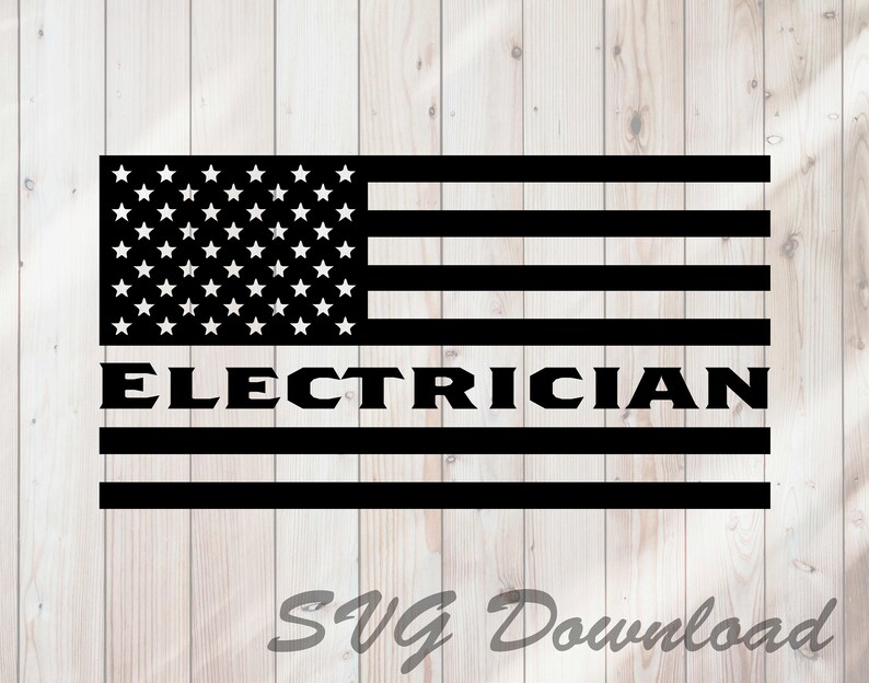 Electrician USA American Flag SVG Instant Download / Vinyl & Etsy