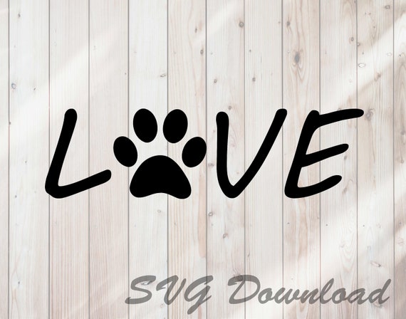 Download Love Paw Love With Dog Paw Print Svg Instant Download Vinyl Etsy